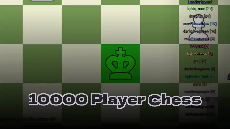 10000 Player Chess