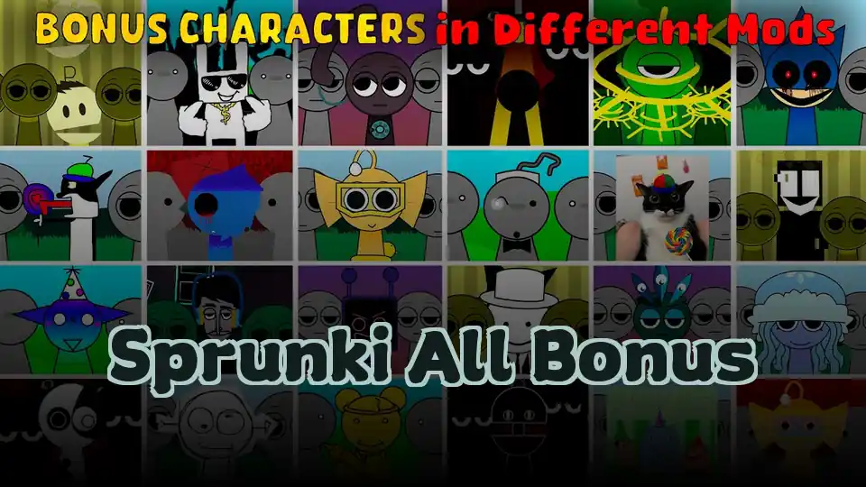 Sprunki All Bonus