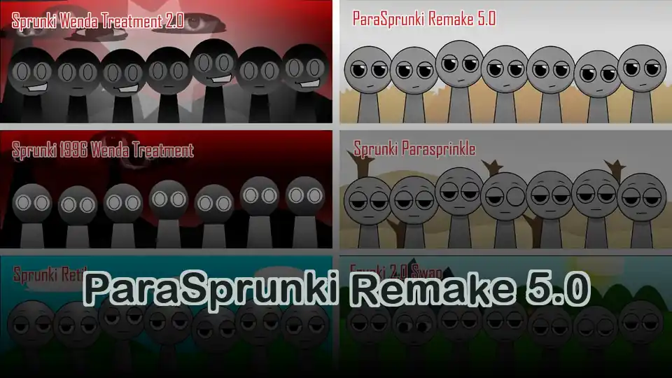 ParaSprunki Remake 5.0