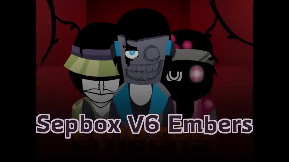 Sepbox V6 Embers