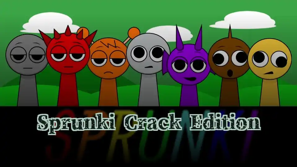 Sprunki Crack Edition
