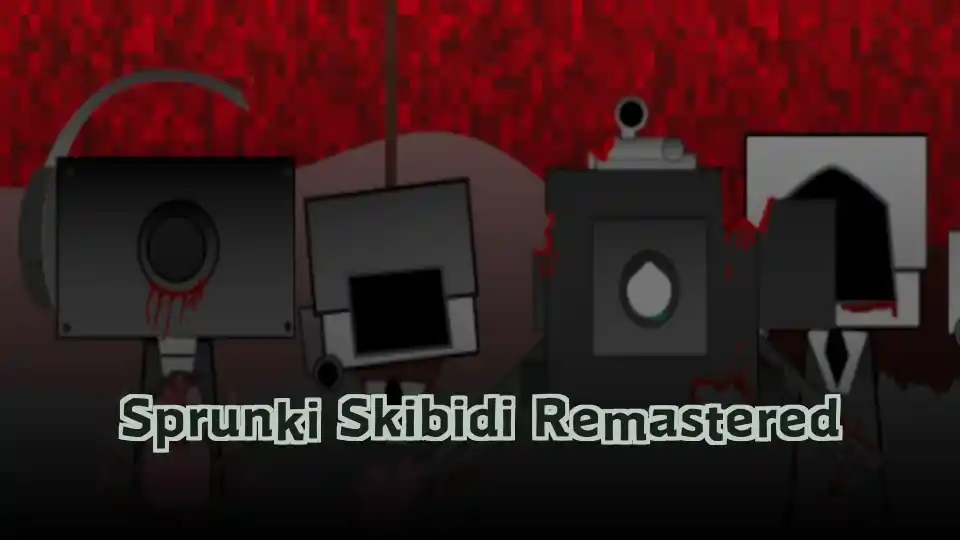 Sprunki Skibidi Remastered