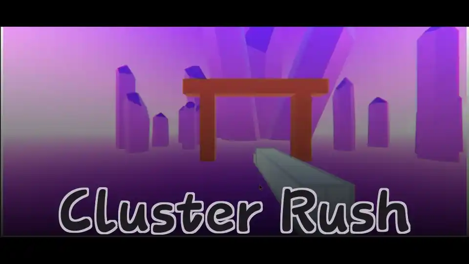 Cluster Rush