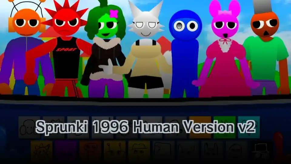 Sprunki 1996 Human Version v2