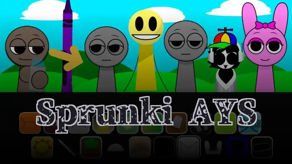 Sprunki AYS