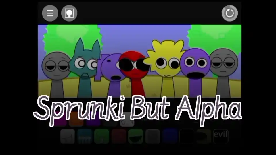 Sprunki But Alpha