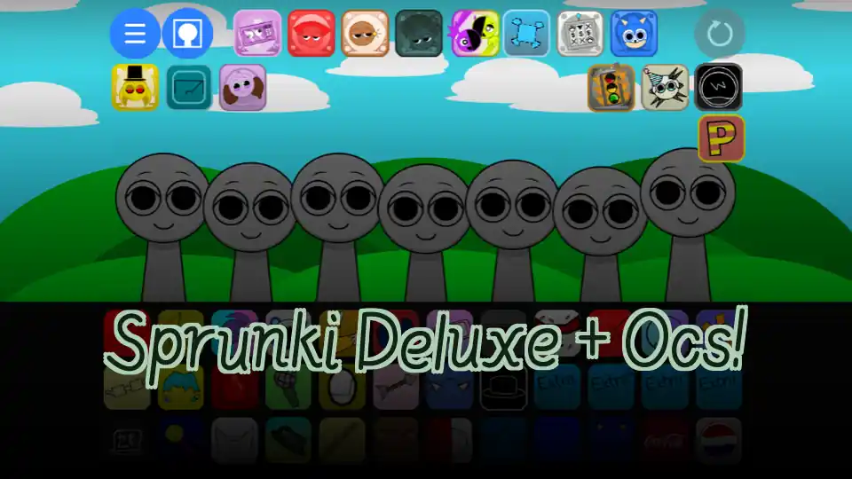 Sprunki Deluxe + Ocs!