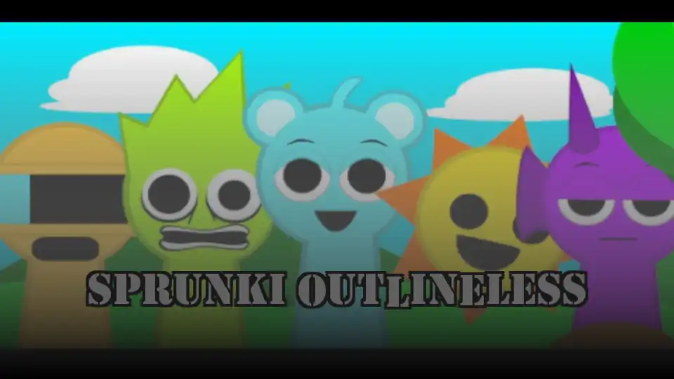 Sprunki Outlineless