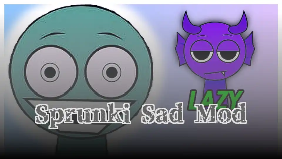 Sprunki Sad Mod