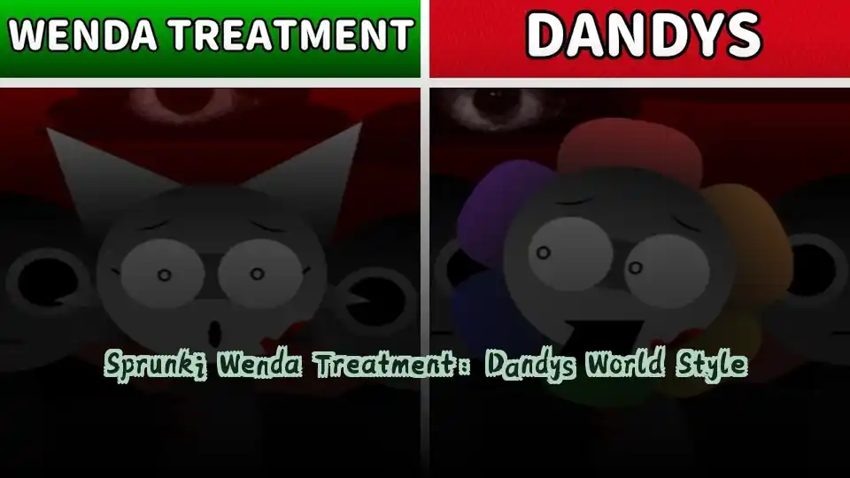 Sprunki Wenda Treatment Dandys World Style